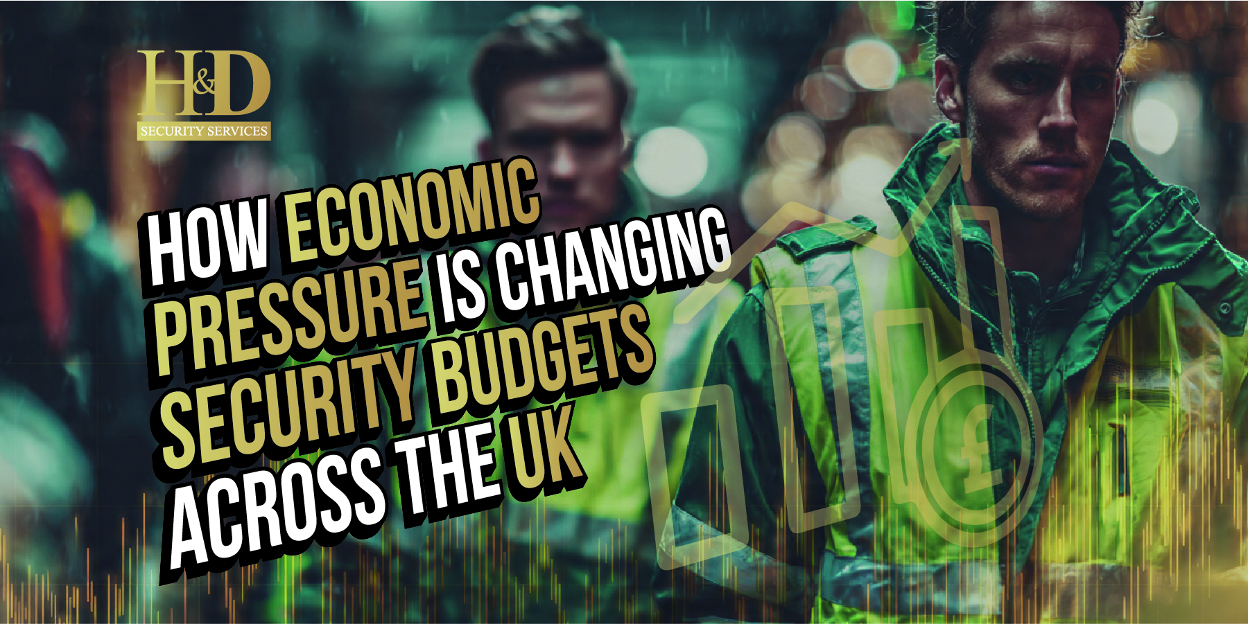 Read more about the article How Economic Pressure Is Changing Security Budgets Across the UK